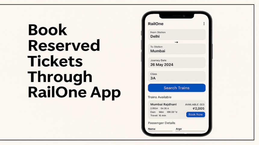 How to Book Train Tickets in RailOne App